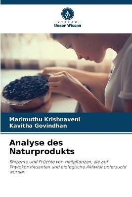 Analyse des Naturprodukts - Marimuthu Krishnaveni, Kavitha Govindhan