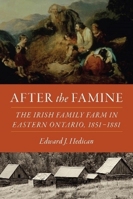 After the Famine - Edward J. Hedican
