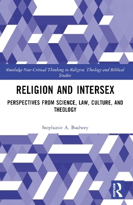 Religion and Intersex - Stephanie A. Budwey