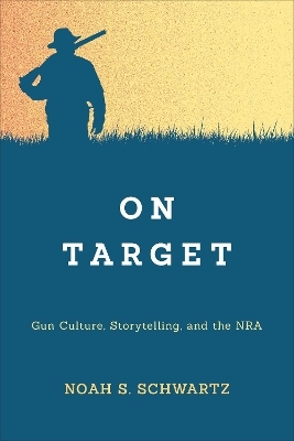 On Target - Noah S. Schwartz