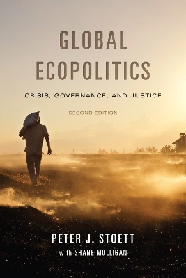 Global Ecopolitics - Peter Stoett