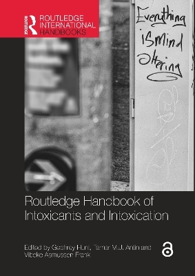Routledge Handbook of Intoxicants and Intoxication - 