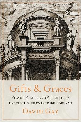 Gifts and Graces - David Gay