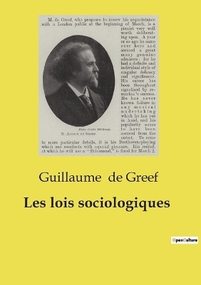 Les lois sociologiques - Guillaume De Greef