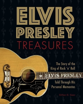 Elvis Presley Treasures - Gillian G. Gaar