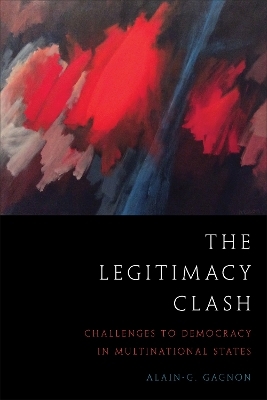The Legitimacy Clash - Alain-G. Gagnon