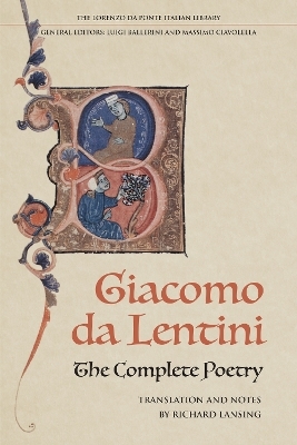 The Complete Poetry of Giacomo da Lentini - Giacomo da Lentini