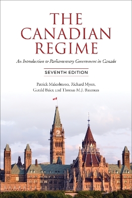 The Canadian Regime - Patrick Malcolmson, Richard Myers, Gerald Baier, Tom Bateman