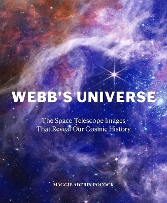 Webb's Universe - Maggie Aderin-Pocock