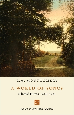 A World of Songs - L.M. Montgomery