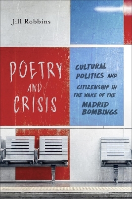 Poetry and Crisis - Jill Robbins