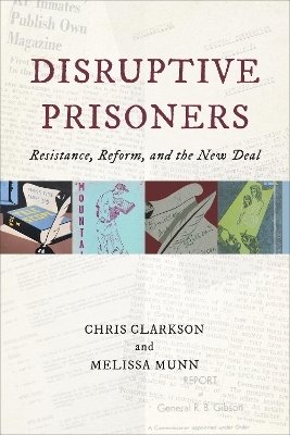 Disruptive Prisoners - Chris Clarkson, Melissa Munn