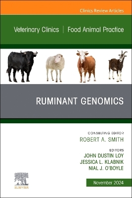 Ruminant Genomics, An Issue of Veterinary Clinics of North America: Food Animal Practice - 