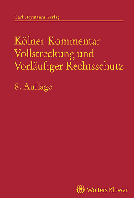 Kölner Kommentar Vollstreckung und Vorläufiger Rechtsschutz