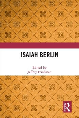 Isaiah Berlin - 