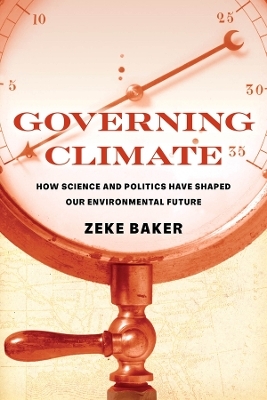 Governing Climate - Zeke Baker