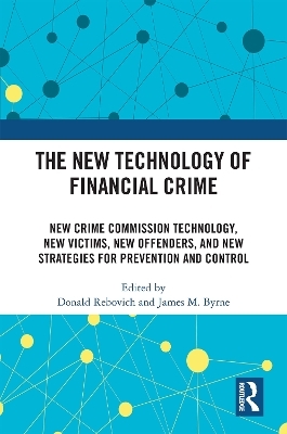 The New Technology of Financial Crime - 