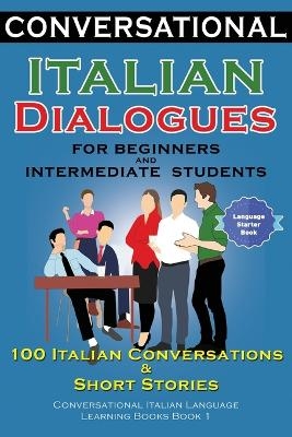 Conversational Italian Dialogues For Beginners and Intermediate Students - Academy Der Sprachclub