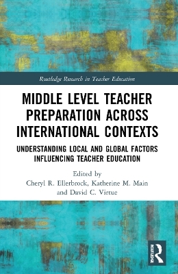 Middle Level Teacher Preparation across International Contexts - 