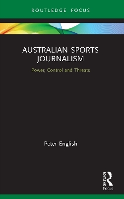 Australian Sports Journalism - Peter English