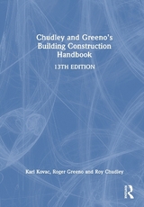 Chudley and Greeno's Building Construction Handbook - Chudley, Roy; Greeno, Roger; Kovac, Karl