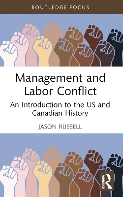 Management and Labor Conflict - Jason Russell