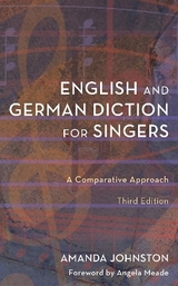 English and German Diction for Singers - Johnston, Amanda