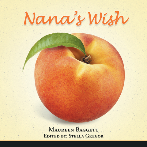 Nana's Wish - Maureen Baggett