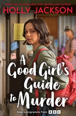 A Good Girl's Guide to Murder - Holly Jackson