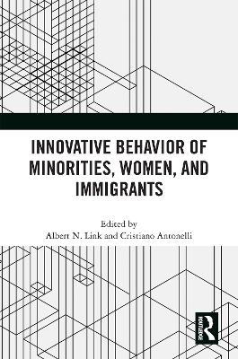 Innovative Behavior of Minorities, Women, and Immigrants - 