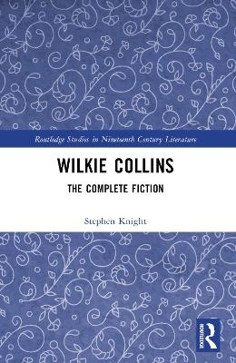 Wilkie Collins - Stephen Knight