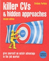 Killer CVs & Hidden Approaches 2nd edition - Perkins, Graham