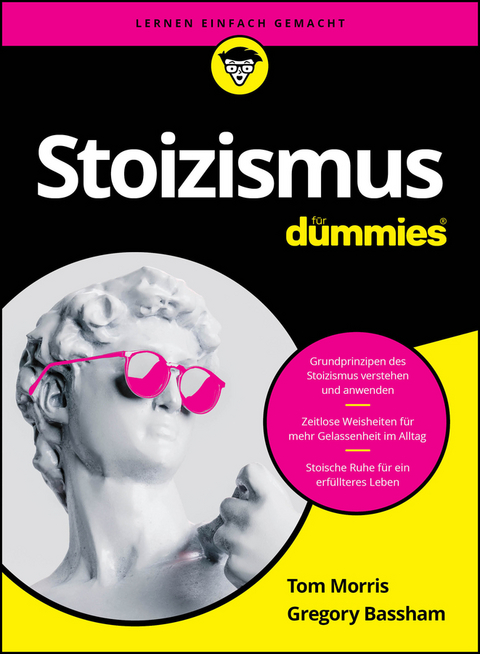 Stoizismus für Dummies - Tom Morris, Gregory Bassham