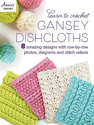 Learn to Crochet Gansey Dishcloths - Annie's Publishing