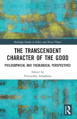 The Transcendent Character of the Good - 