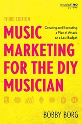 Music Marketing for the DIY Musician - Borg, Bobby