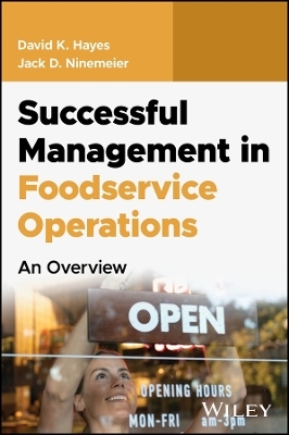 Successful Management in Foodservice Operations - David K. Hayes, Jack D. Ninemeier