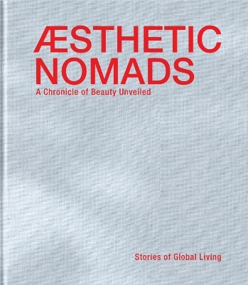 Aesthetic Nomads - Reinhilde Gielen, Hans Pauwels