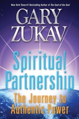 Spiritual Partnership - Gary Zukav