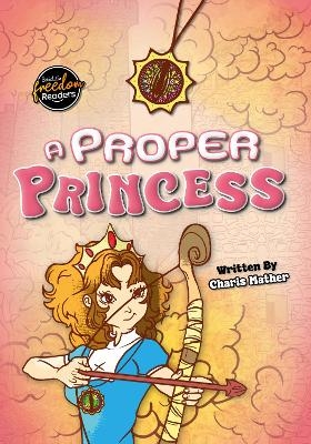 A Proper Princess - Charis Mather