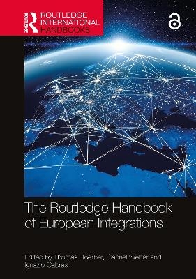 The Routledge Handbook of European Integrations - 