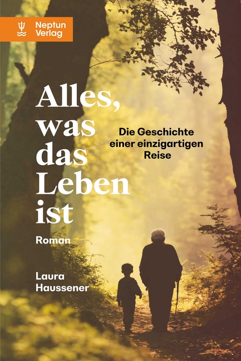 Alles, was das Leben ist - Laura Haussener