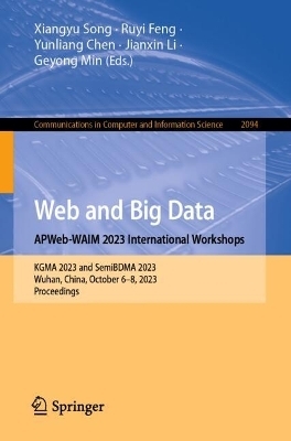 Web and Big Data. APWeb-WAIM 2023 International Workshops - 