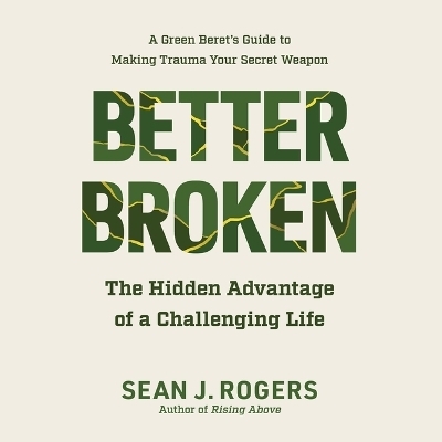 Better Broken - Sean J Rogers