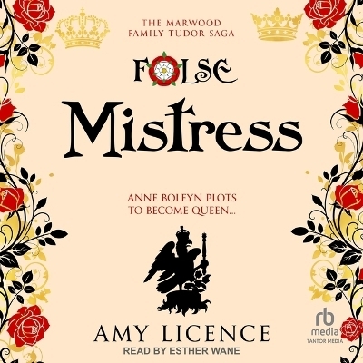 False Mistress - Amy Licence