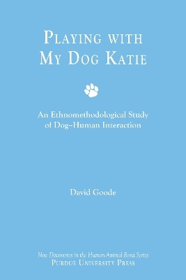 Playing with My Dog, Katie - David Goode