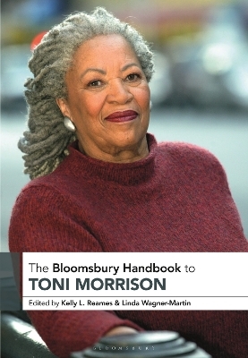 The Bloomsbury Handbook to Toni Morrison - 