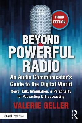 Beyond Powerful Radio - Valerie Geller