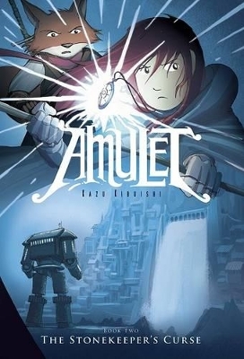 The Stonekeeper's Curse: A Graphic Novel (Amulet #2) - Kazu Kibuishi