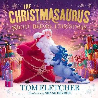 The Christmasaurus and the Night Before Christmas - Tom Fletcher